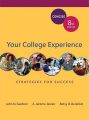 Your College Experience: Strategies for Success: Book by John N Gardner (Brevard College University of Southern California Brevard College Brevard College Brevard College Brevard College University of Southern California Brevard College Brevard College Brevard College Brevard College Brevard College Brevard College)