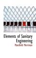 Elements of Sanitary Engineering: Book by Mansfield Merriman