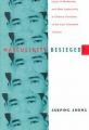 Masculinity Besieged?: Issues of Modernity and Male Subjectivity in Chinese Literature of the Late Twentieth Century: Book by Xueping Zhong