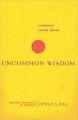 Common Sense about Uncommon Wisdom: Ancient Teachings of Vedanta: Book by Dhruv S. Kaji