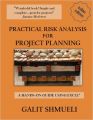 Practical Risk Analysis for Project Planning : A Hands-on Guide using Excel (English) (Paperback): Book by Galit Shmueli