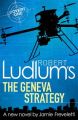 Robert Ludlum's The Geneva Strategy (English) (Paperback): Book by Robert Ludlum Jamie Freveletti