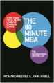 The 80 Minute MBA: Everything You'll Never Learn at Business School: Book by Richard Reeves