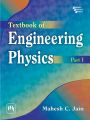 Textbook of Engineering Physics - Part I: Book by JAIN MAHESH C.