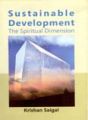 Sustainable Development: The Spiritual Dimension: Book by Krishan Saigal