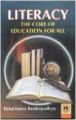 Literacy: The Core of Education for All (English) 01 Edition: Book by BK Bandyopadhyay