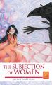 John Stuart Mill The Subjection of Women: Book by John Stuart Mill