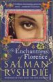 The Enchantress of Florence: Book by Salman Rushdie