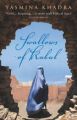 The Swallows Of Kabul: Book by Yasmina Khadra