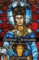 Medieval Christianity: A New History: Book by Kevin Madigan