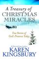Treasury of Christmas Miracles: Book by Karen Kingsbury