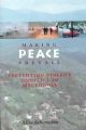 Making Peace Prevail: Preventing Violent Conflict in Macedonia: Book by Alice Ackermann