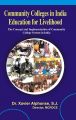 Community Colleges In India: Education For Livelihood: Book by Xavier; Alphonse, Sj