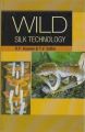 Wild Silk Technology: Book by Kavane, R. K. & Sathe, T. V.
