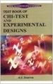 Text Book of Chi - Test and Experimental Designs (English) 01 Edition (Paperback): Book by A. K. Sharma