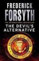 Devils Alternative The: Book by Frederick Forsyth