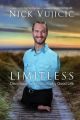 Limitless: Book by Nick Vujicic