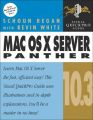 Mac OS X Server 10.3 Panther: Book by Schoun Regan