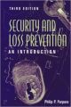 Security and Loss Prevention: An Introduction, Third Edition (English) 3rd Revised edition Edition (Hardcover): Book by Philip Purpura Cpp Florence Darlington Technical College
