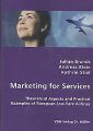 Marketing for Services: Book by Andreas Klein