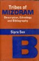 Tribes of Mizoram: Book by Sipra Sen