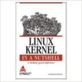 Linux Kernel in a Nutshell 1st Edition: Book by Greg Kroah- Hartman