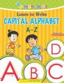 Learn to Write Capital Alphabet (A - Z) (English) (Paperback): Book by Priti Shankar