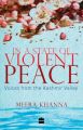 In a State of Violent Peace : Voices from Kashmir Valley (English): Book by Meera Khanna