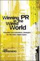 Winning PR in the Wired World: Book by Don Middleberg