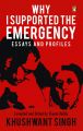 Why I Supported the Emergency: Book by Khushwant Singh