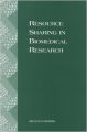 Resource Sharing in Biomedical Research (English) (Paperback): Book by Committee On Resource Sharing In Biomedical Research, Institute Of Medicine, National Academy Of Sciences, Institute Of Medicine Division Of Health Science Policy