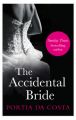 The Accidental Bride: Book by Portia Da Costa