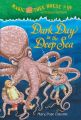 Dark Day in the Deep Sea: Book by Mary Pope Osborne