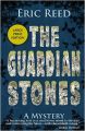 The Guardian Stones: Book by Eric Reed