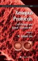 Xenopus Protocols: Cell Biology and Signal Transduction (English) 1st Edition (Hardcover): Book by X Johne Lio