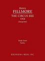 The Circus Bee - Study Score: Book by Henry Fillmore