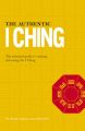 The Authentic I Ching: The Three Classic Methods of Prediction: Book by Wang Yang , Jon Sandifer , Wang Yang