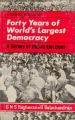 Forty Years of World's Largest Democracy A Survey of Indian Elections (English) (Hardcover): Book by G. N. S. Raghavan