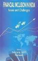 Financial Inclusion In India: Issues And Challenges: Book by Siddaraju V G