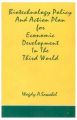 Biotechnology Policy and Action Plan For Economic Development in the Third World (Pbk): Book by Sawahel, Wagdy A.
