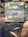 Aquatic Environment and Toxicology: Book by Kumar, Arvind ed