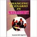 Changing Scenario in Management (English) 01 Edition (Paperback): Book by S. N. Aggarwal