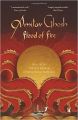 Flood of Fire (English) (Paperback  Amitav Ghosh): Book by Amitav Ghosh