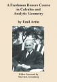A Freshman Honors Course in Calculus and Analytic Geometry: Book by Emil Artin