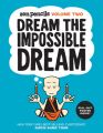 Zen Pencils: Volume Two: Dream the Impossible Dream : Book by Gavin Aung Than