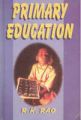 Primary Education: Book by R.K. Rao