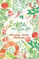 Before, and Then After (English) (Paperback): Book by Meenakshi Reddy Madhavan