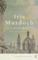 A Word Child : Book by Iris Murdoch