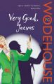 Very Good, Jeeves: (Jeeves & Wooster): Book by P. G. Wodehouse