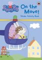Peppa Pig: On the Move! Sticker Activity Book (English): Book by Ladybird